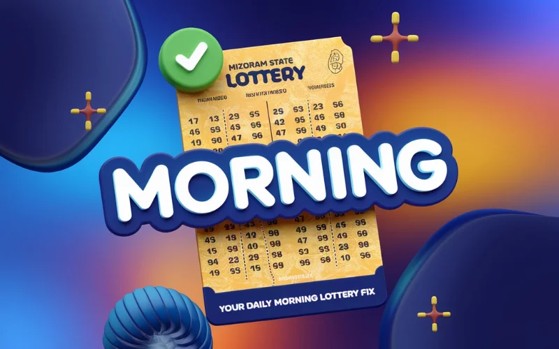 Mizoram State Lottery Morning