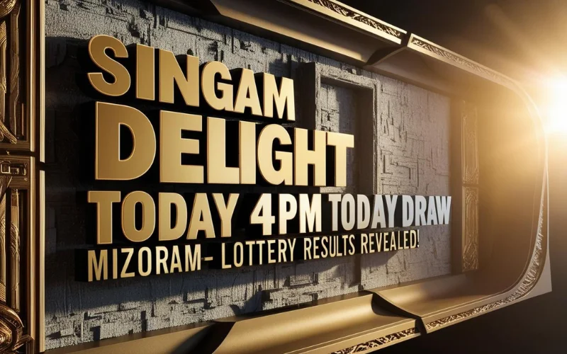 Singam Delight Lottery Result Today 4PM