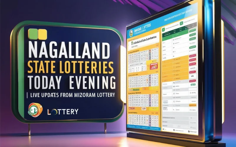 Nagaland State Lotteries Today Evening